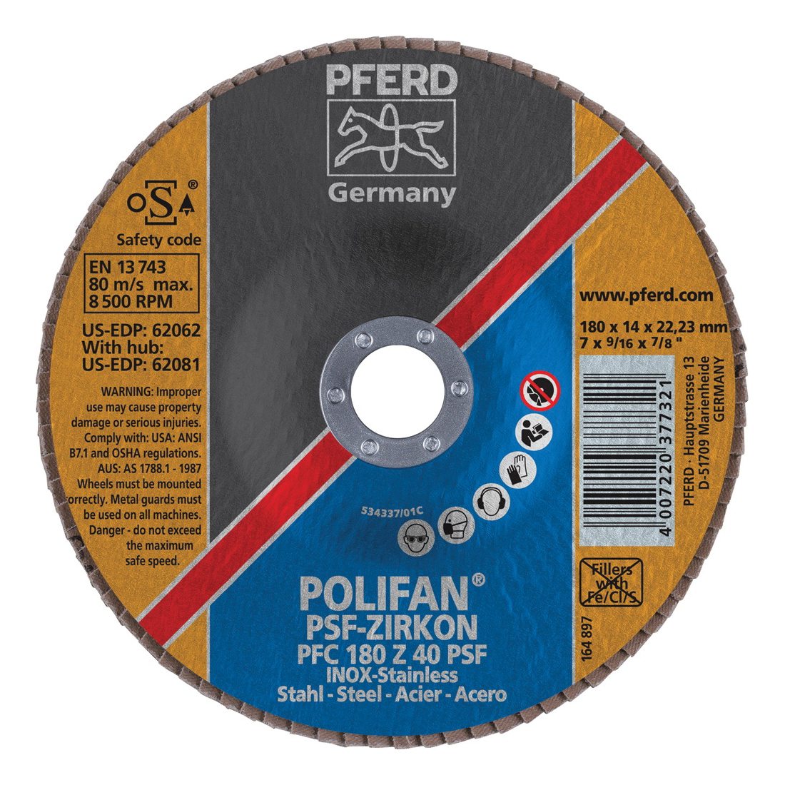 PFERD Polifan® 62062 Universal Line PSF-Z Unthreaded Coated Abrasive Flap Disc, 7 in Dia, 7/8 in Center Hole, 40 Grit, Zirconia Alumina Abrasive, Type 29 Conical Disc