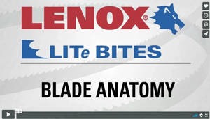Blade Anatomy - Lenox - Video
