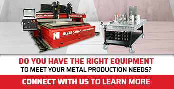 DO YOU HAVE THE RIGHT EQUIPMENT to meet your metal production needs?